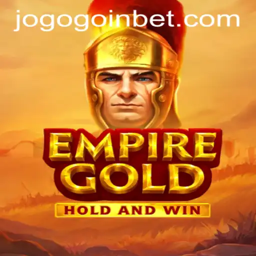 Discover the Thrilling World of EmpireGold: A New Gaming Adventure
