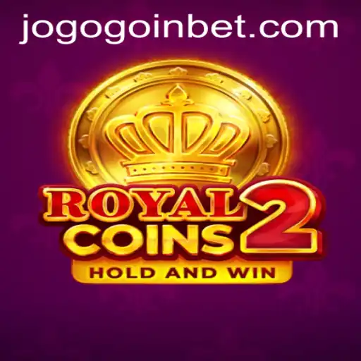 Exploring the World of RoyalCoins2 and Goinbet PH Login